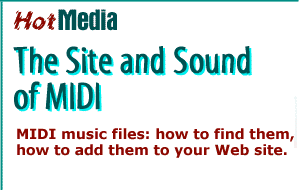 HotMedia: Adding MIDI Files to Your Web Site